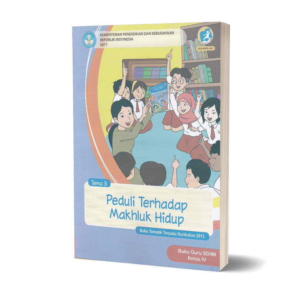 Buku Guru Peduli Terhadap Makhluk Hidup Tema 3 Modern