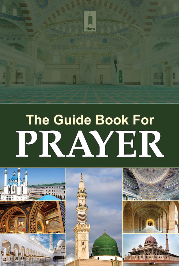 The Guide Book for Prayer India's leading Islamic Book Store