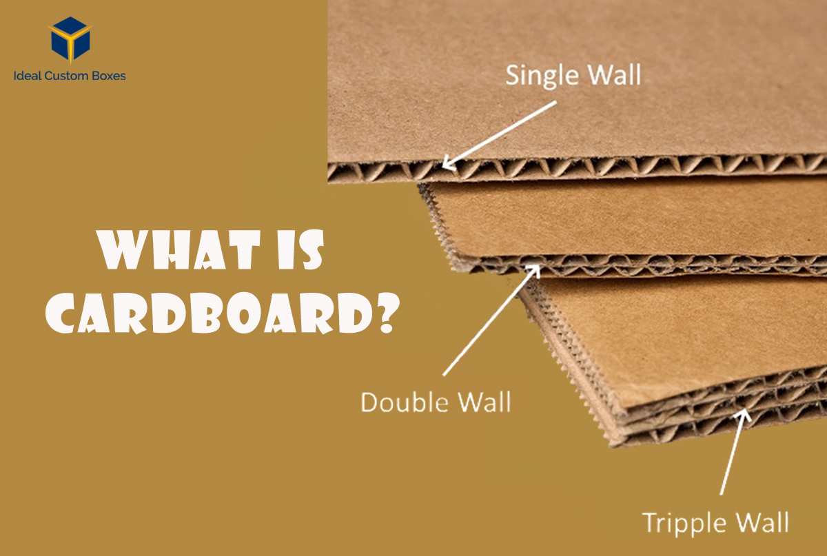 What is Cardboard? Types and Uses of Cardboard ICB