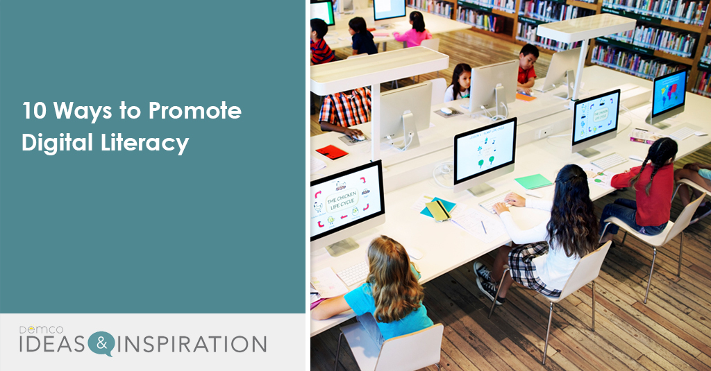 10 Ways For Librarians to Promote Digital Literacy