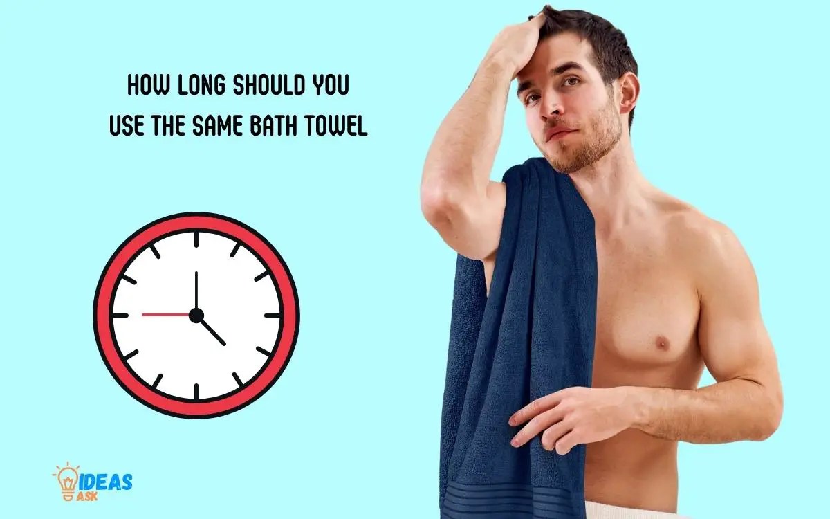 How Long Should You Use The Same Bath Towel? Find Out!
