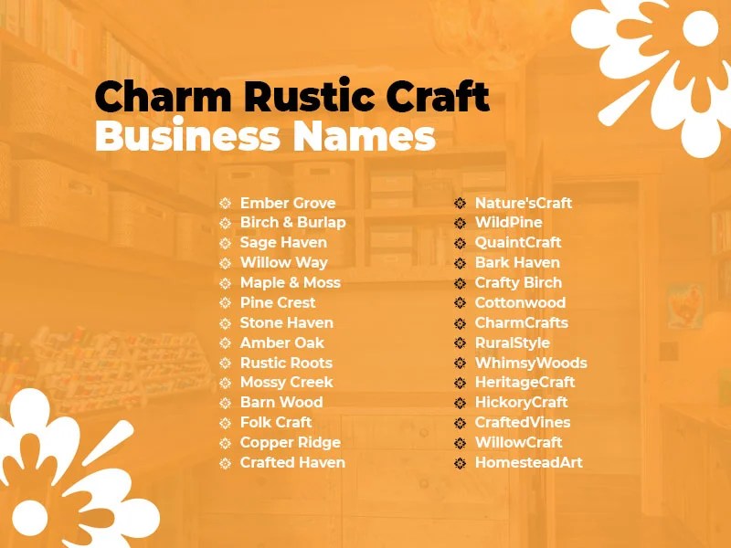 499+ Catcy and Memorable Rustic Craft Business Names