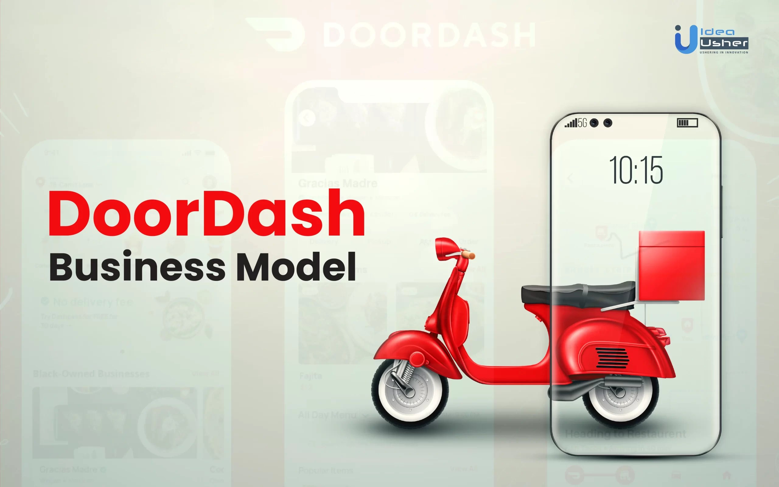 DoorDash Business Model Explained 2023. IdeaUsher