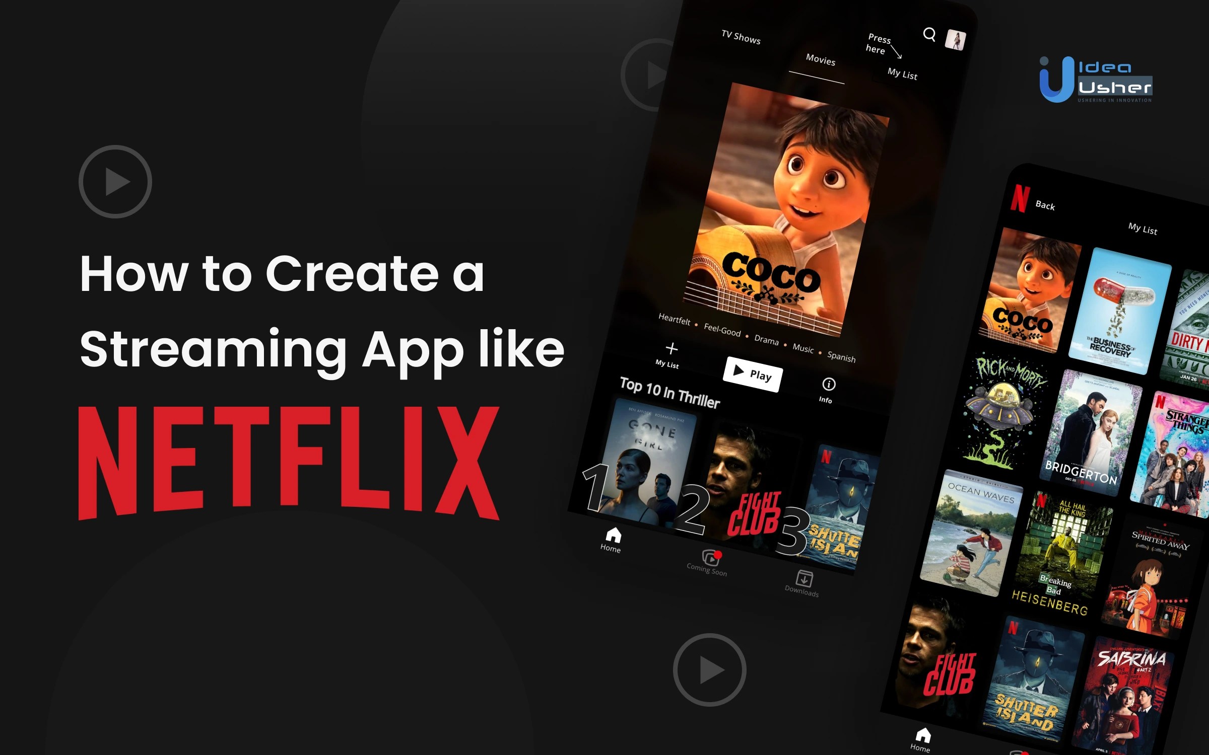 How to Create a Streaming App like Netflix IdeaUsher