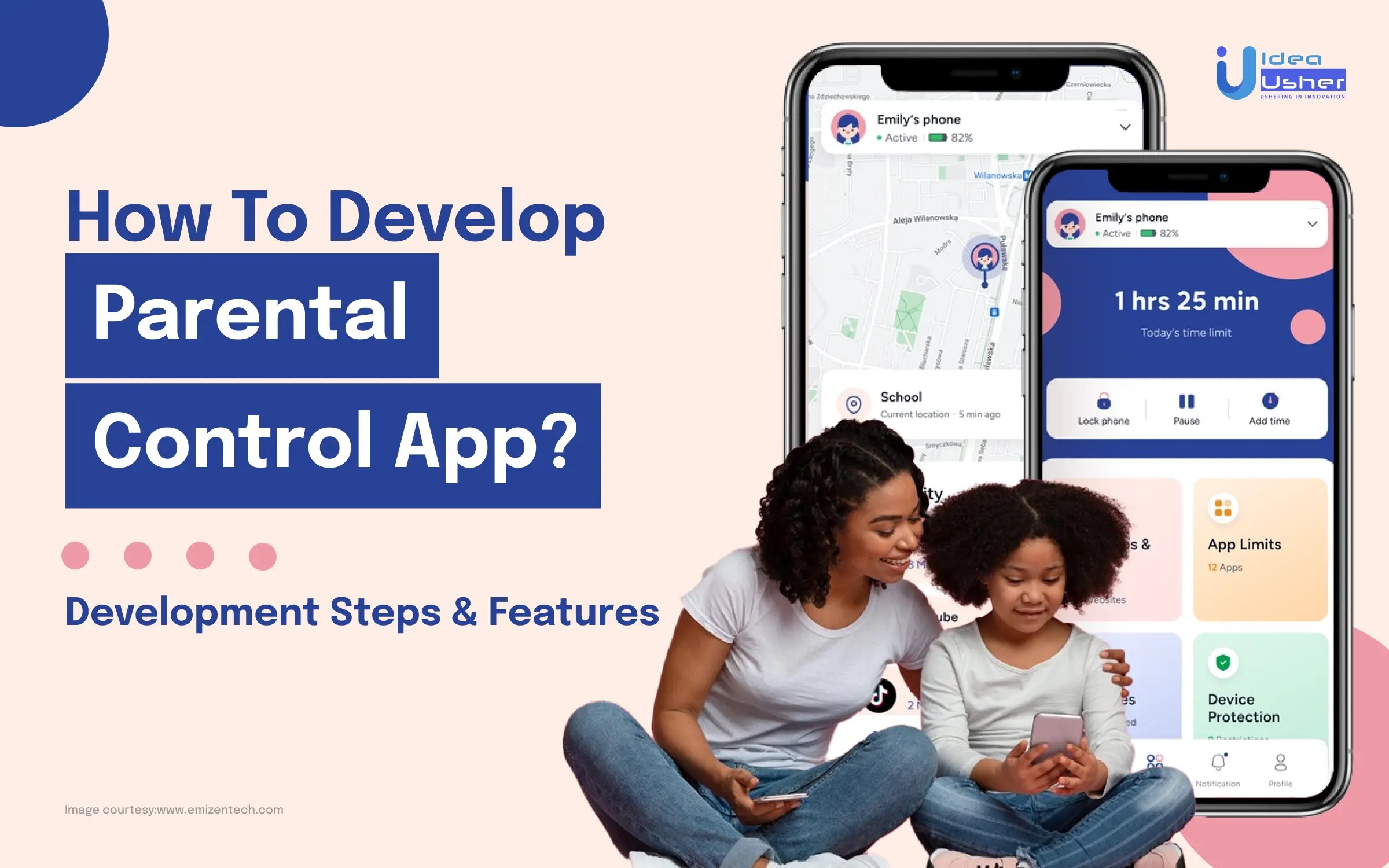 Build A Parental Control App? Development Steps & Features Idea Usher