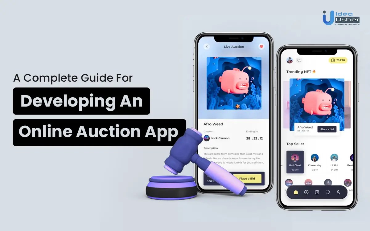Online Auction App Development A Complete Guide IdeaUsher