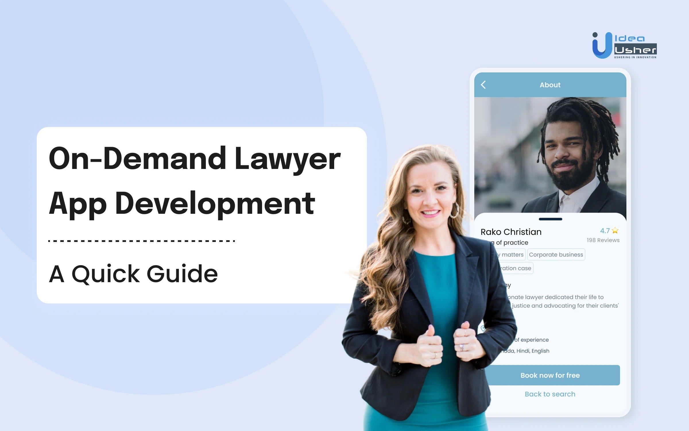 OnDemand Lawyer App Development A Quick Guide Idea Usher