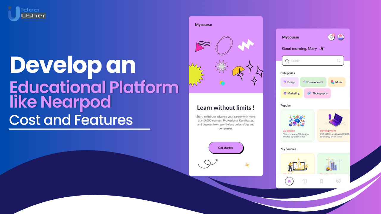 Build an Inclusive Educational Platform like Nearpod Idea Usher