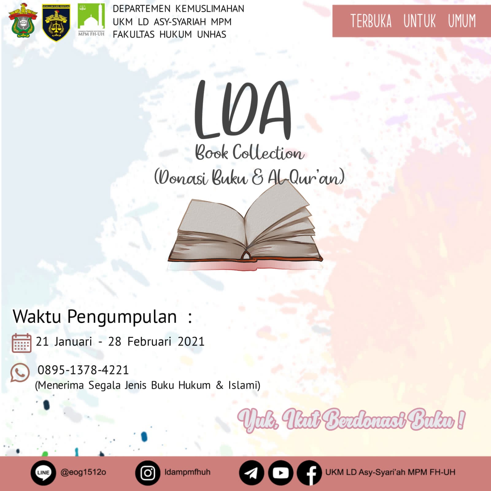 Wujudkan Wadah Menuntut Ilmu, Gagas Donasi Buku dan Al-Qur’an - Identitas  Unhas