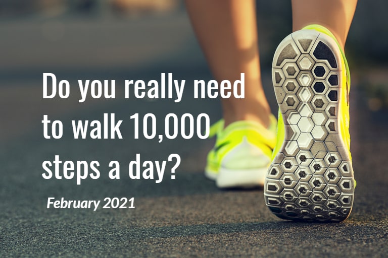 Do you really need to walk 10,000 steps a day? iDOSE
