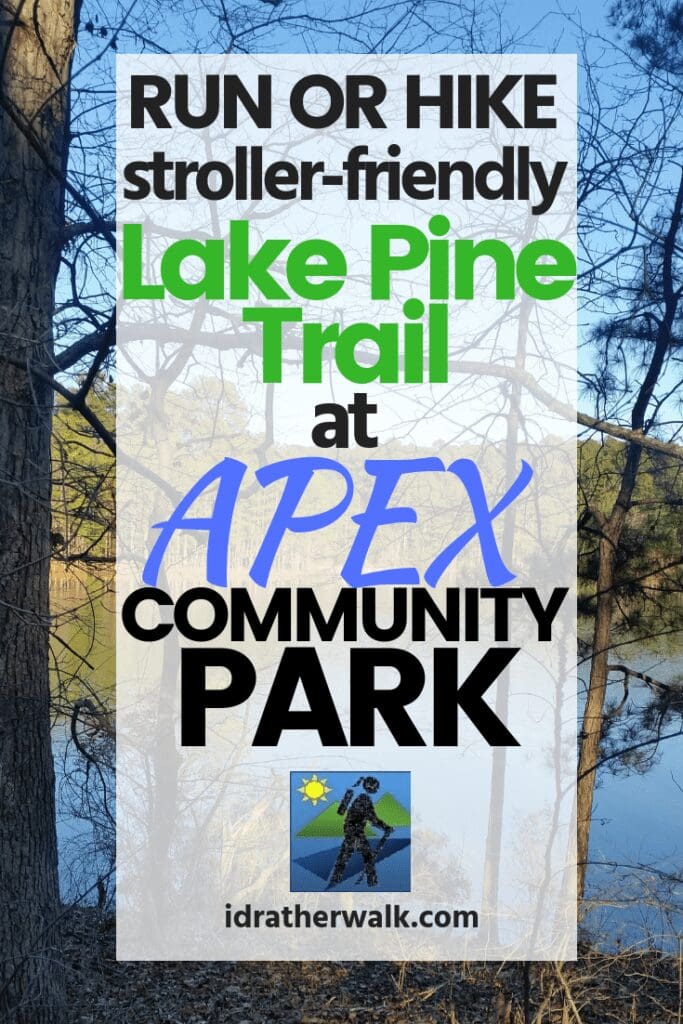 Run and Hike the Lake Pine Trail at Apex Community Park