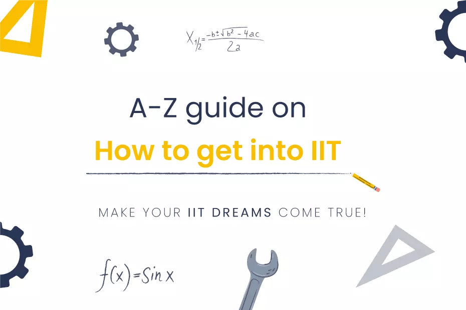 How to Get into IIT AZ Guide