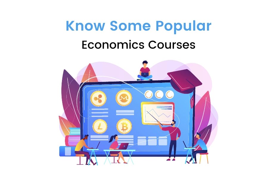 Best Economics Courses Economics Degree Economics Courses Fees
