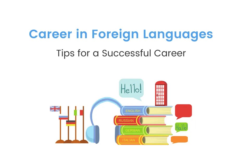 Career in Foreign Languages iDreamCareer