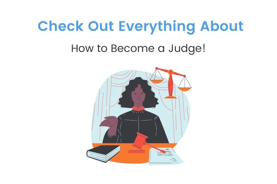 How to a Judge in India Step by Step Guide iDreamCareer