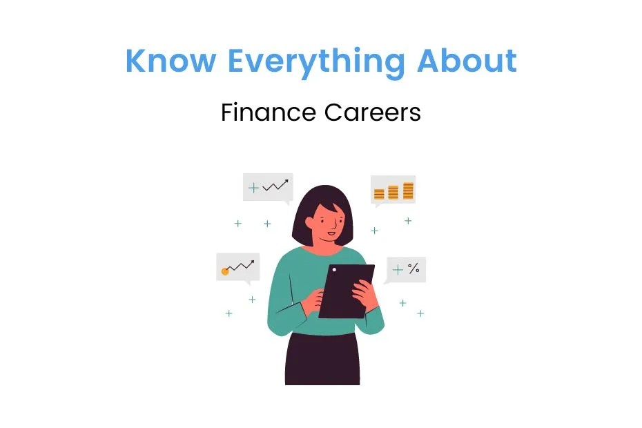 Finance Careers Know How to Build One iDreamCareer