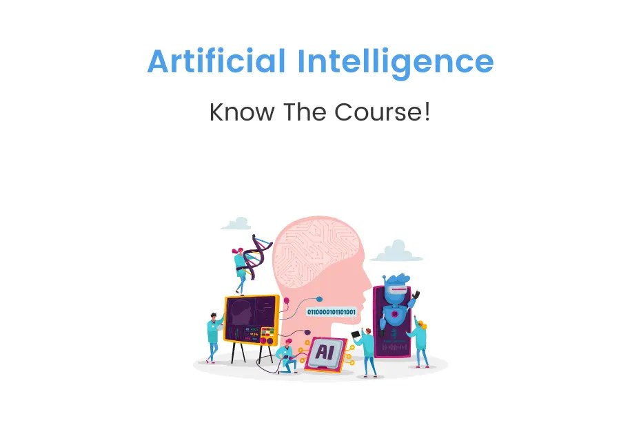 An Illustrated Guide on Best AI Courses in India and Why You Should Choose?