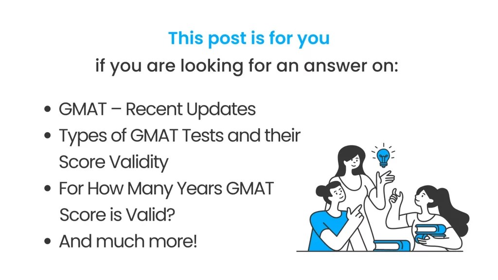Everything you should to know about GMAT Score Validity iDreamCareer