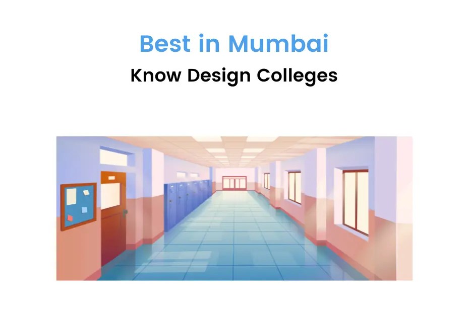 List of Best Design Colleges in Mumbai Specializations, Admission