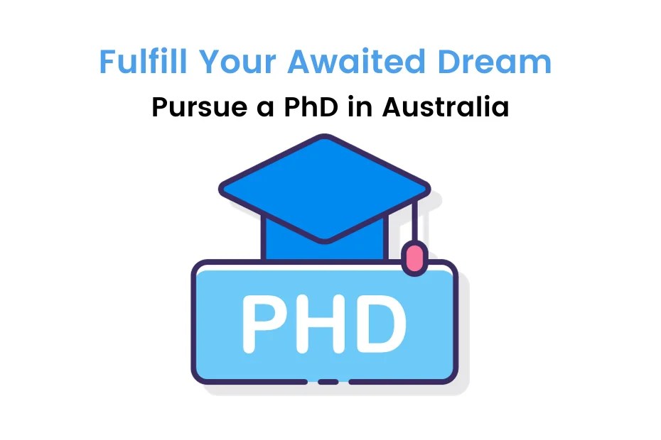 PhD in Australia in 2024 Top Colleges, Eligibility, Admission
