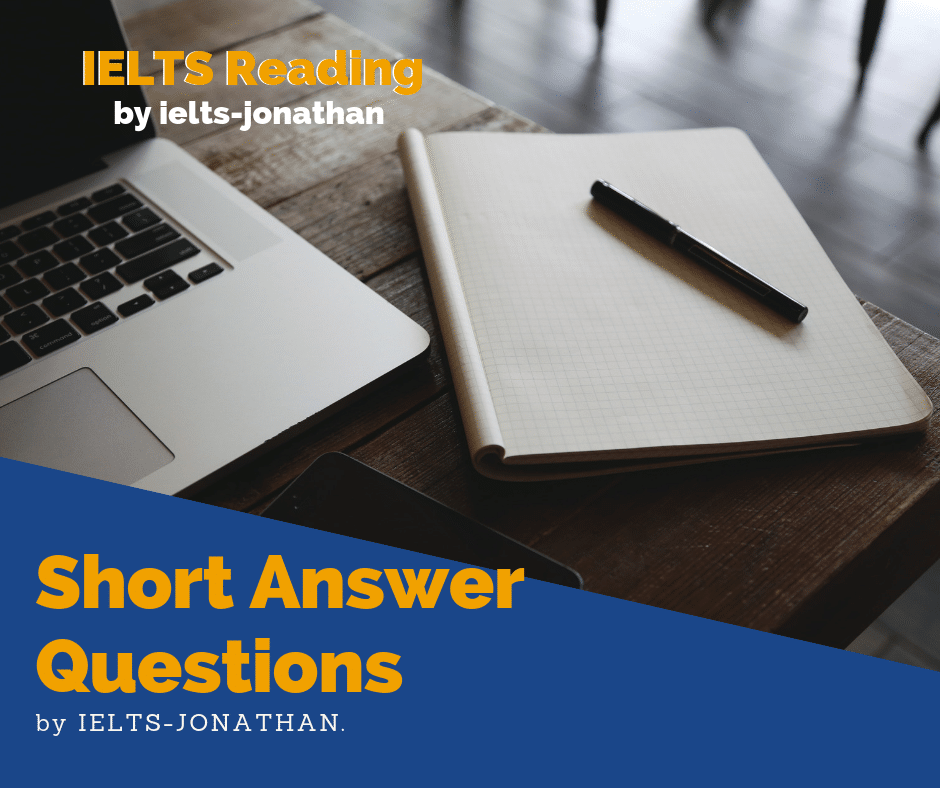 How to answer IELTS reading short answer questions — IELTS Training