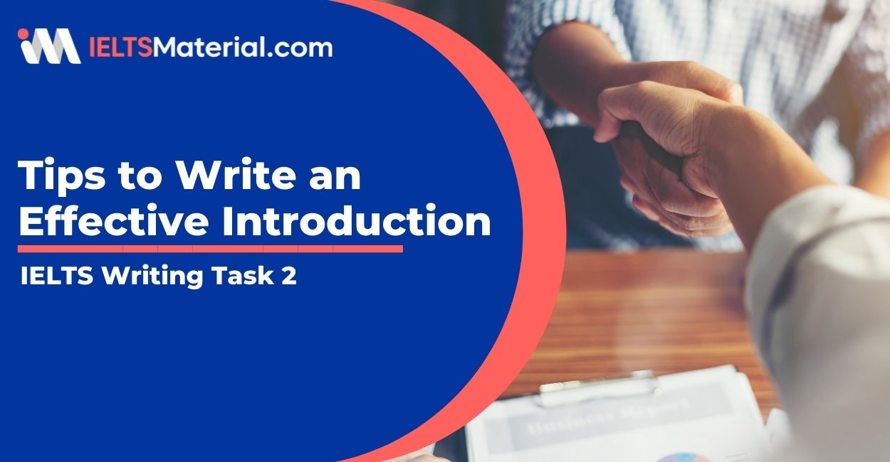 IELTS Writing Task 2 Tips to Write an Effective Introduction
