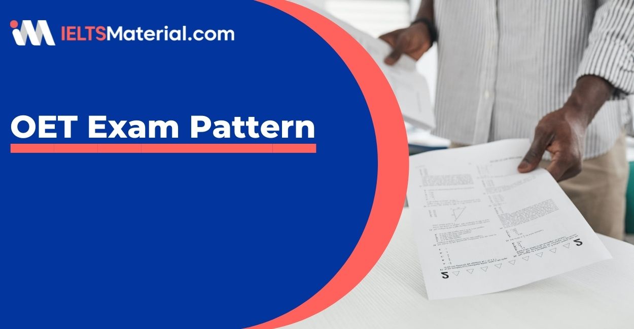 OET Exam Pattern 2022