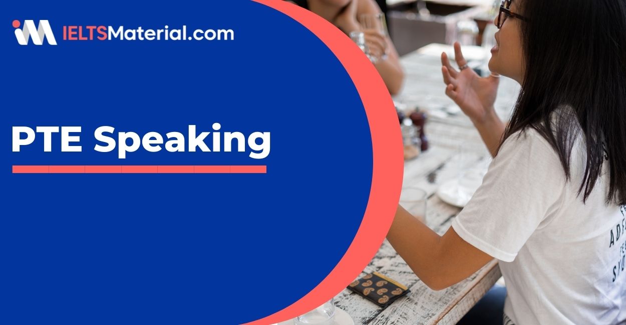 PTE Speaking Format and Questions