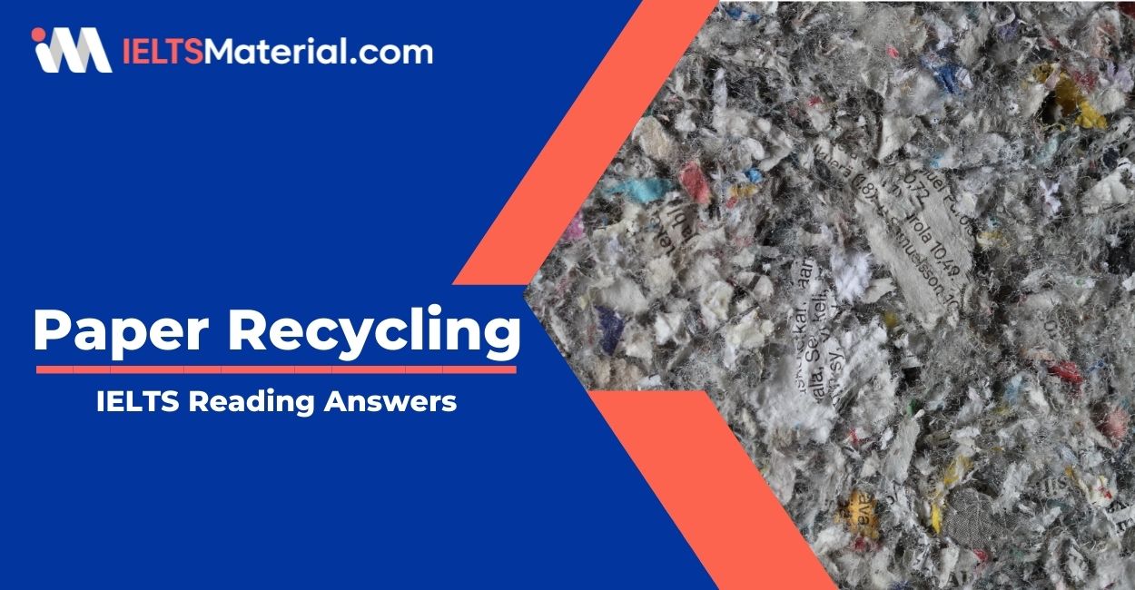 Paper Recycling IELTS Reading Answers