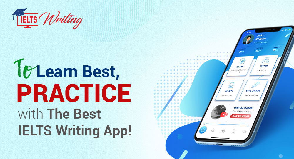 IELTS Writing App Helps to Improve Writing Skills Everyday