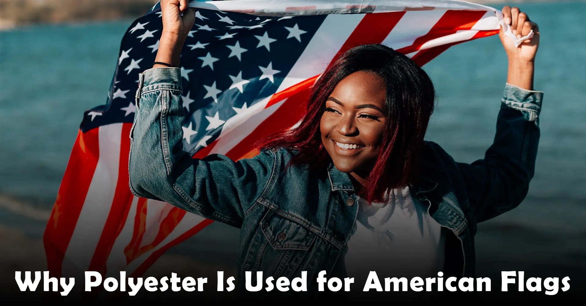 Why Polyester Is Used for American Flags IEMLabs Blog