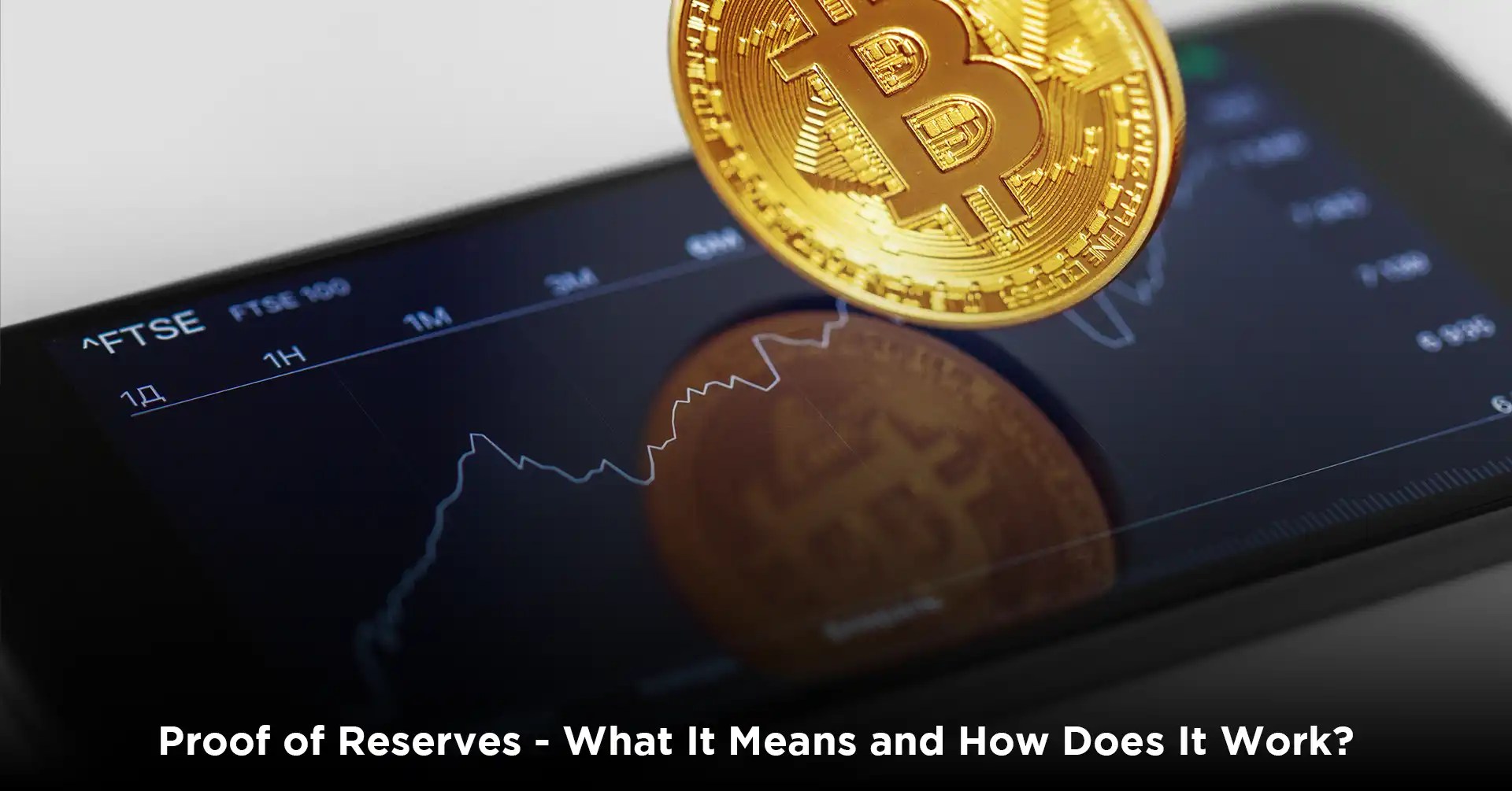 Proof of Reserves What It Means and How Does It Work? IEMLabs Blog