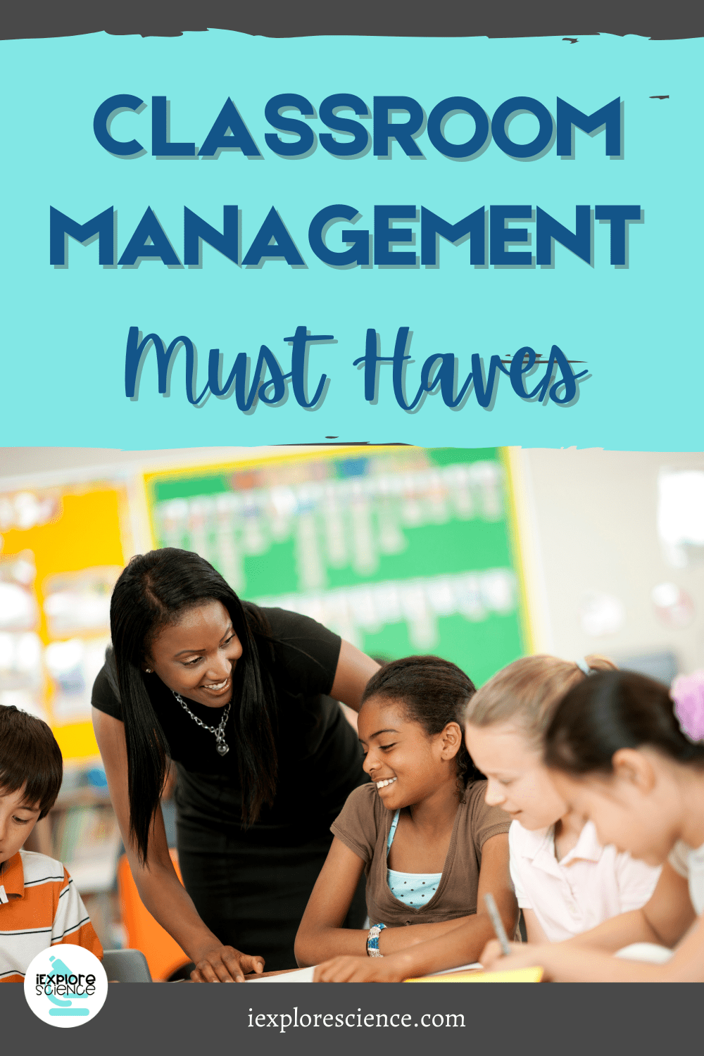 Classroom Management MustHaves In Science iExploreScience