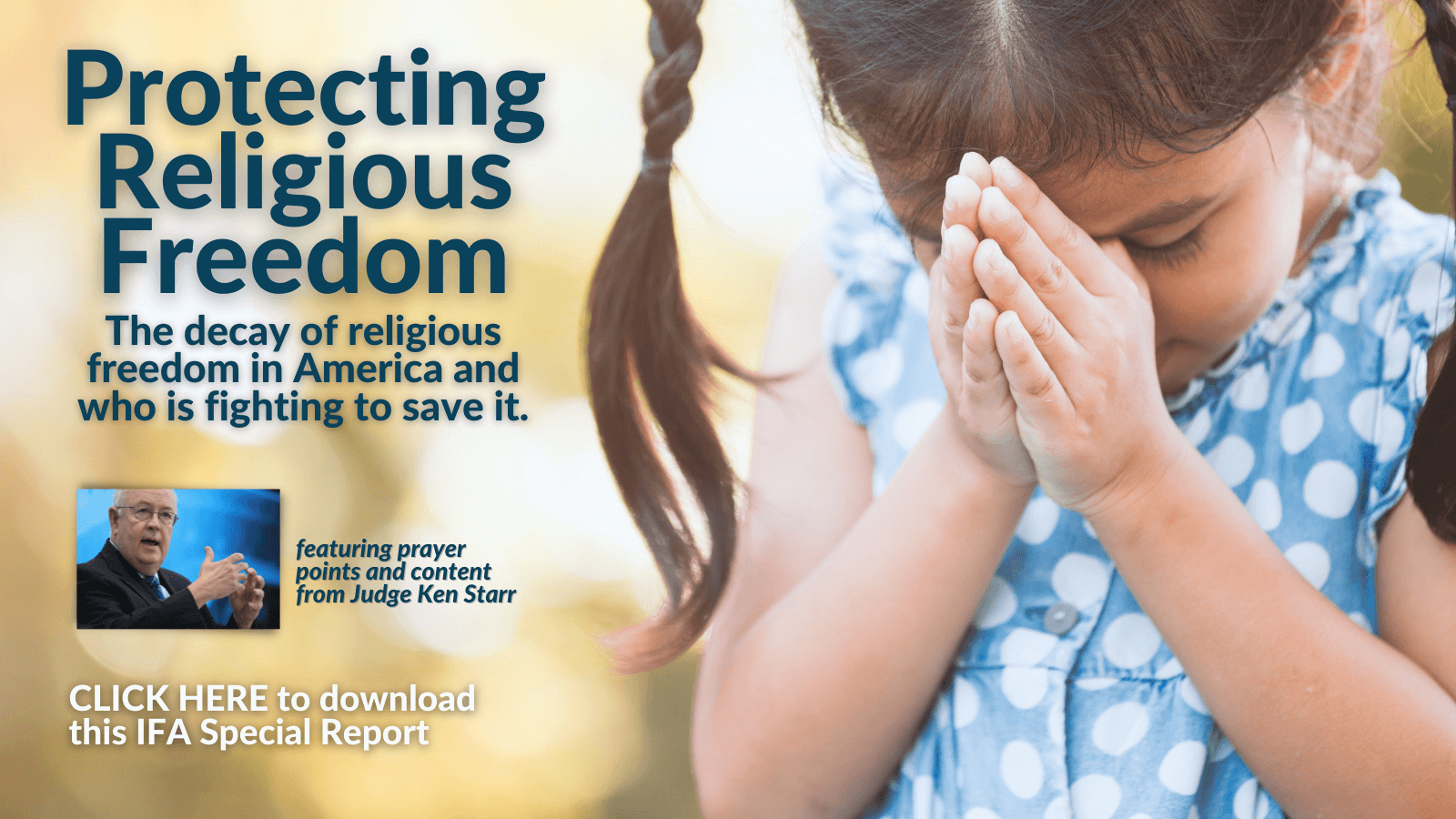 Protecting Religious Freedom Special Report Intercessors for America