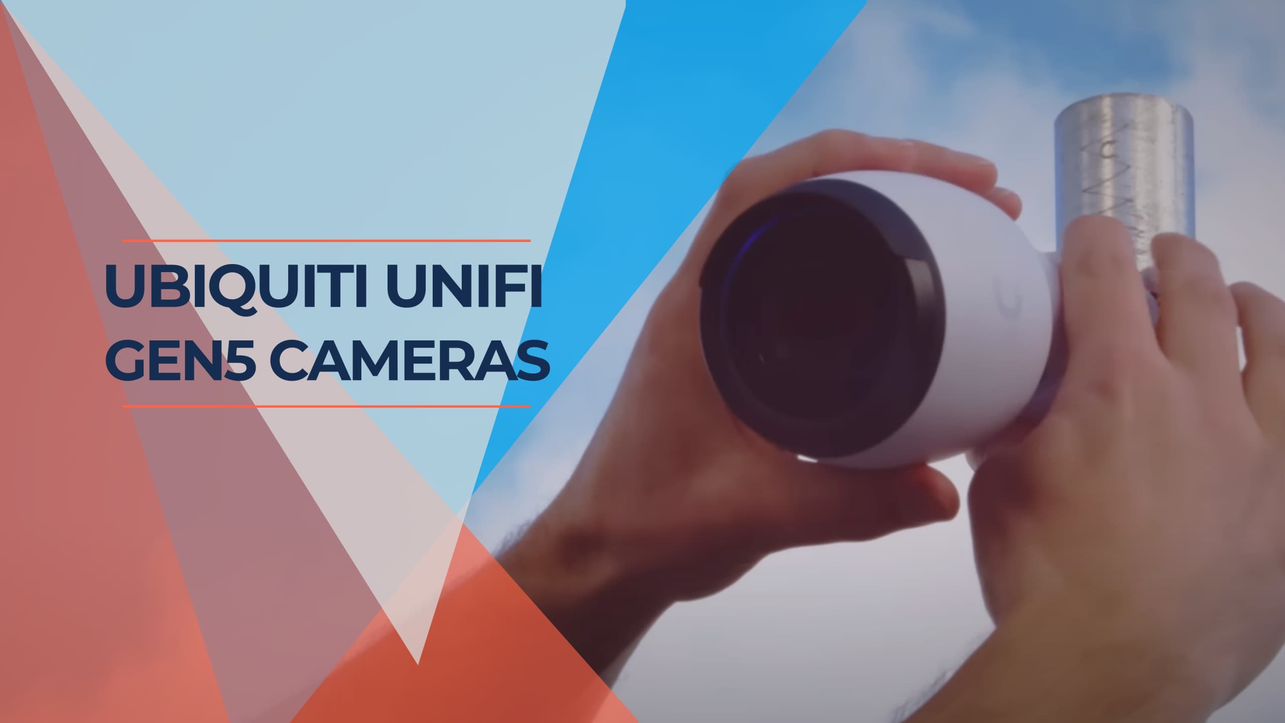 UniFi’s 2023 Security Cameras NextGen Surveillance iFeeltech