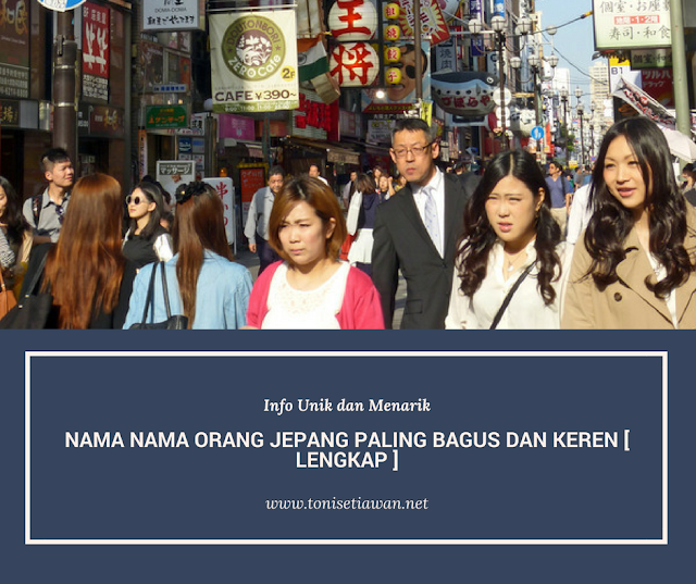 Nama Jepang Berdasarkan Nama Asli – Rasanya