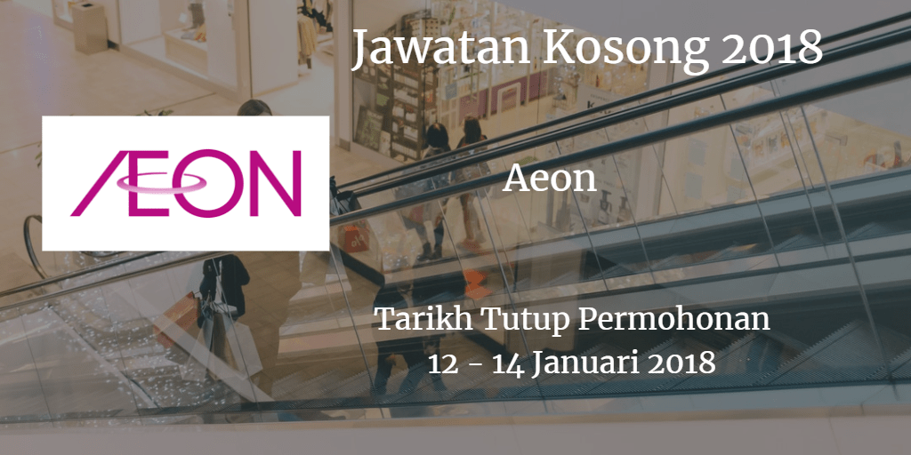 Jawatan Kosong AEON MALL BANDAR DATO' ONN dan AEON MALL BUKIT INDAH 12
