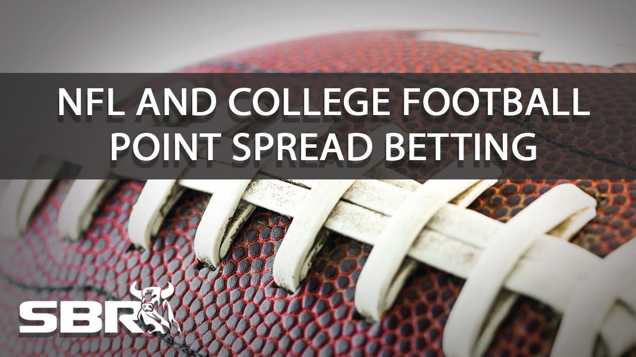 NFL amp College Football Betting For Beginners Point Spreads Football