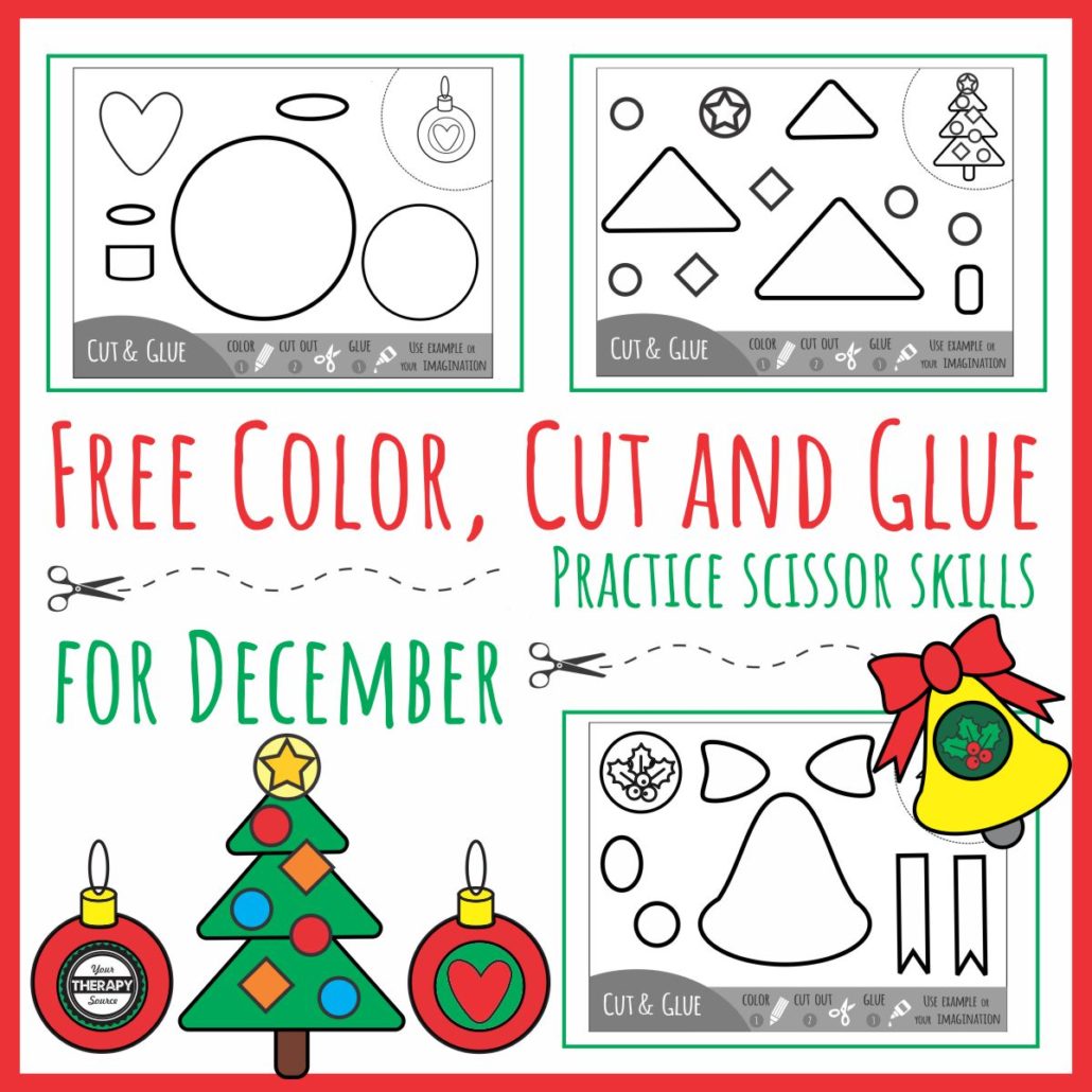 Color Cut Glue for December Scissor Skills Practice Your Therapy