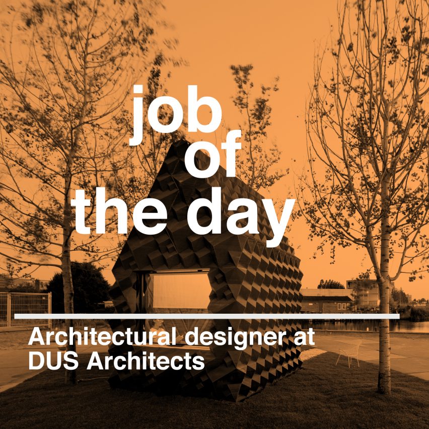 Job of the day architectural designer at DUS Architects Architect AIA