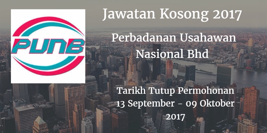 Perbadanan Usahawan Nasional Bhd Jawatan Kosong PUNB 13