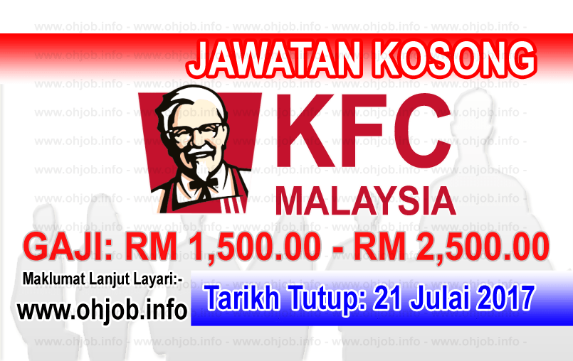 Jawatan Kosong KFC Malaysia (21 Julai 2017) Iklan Jawatan Kosong