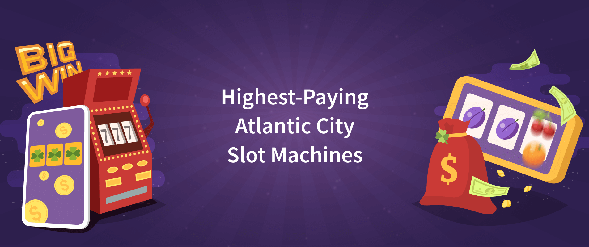 Best Paying Slots in Atlantic City 2024 AC Jackpots