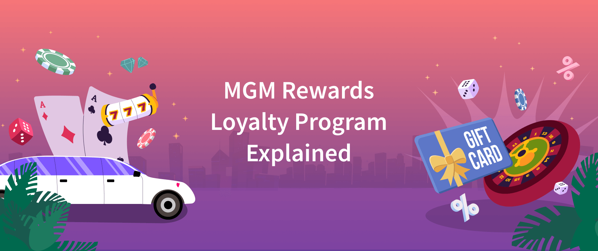 MGM Rewards Tiers How to Use MGM Rewards [2026]