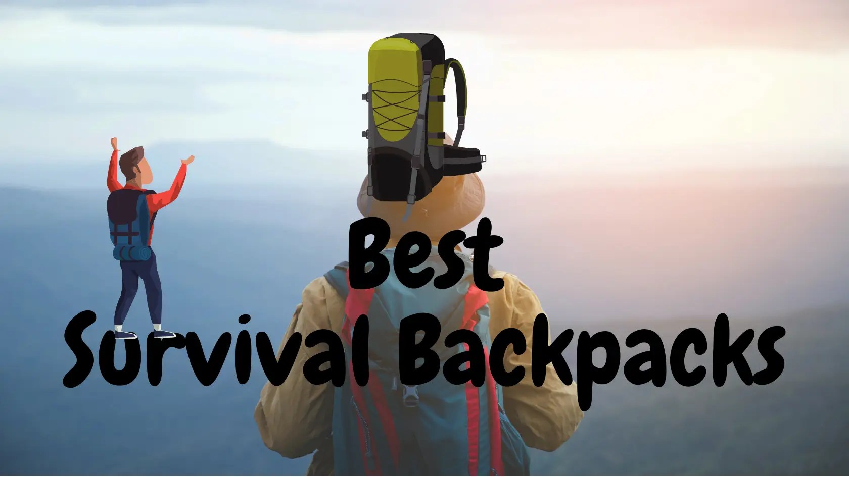 10 Best Survival Backpacks On The Market Today