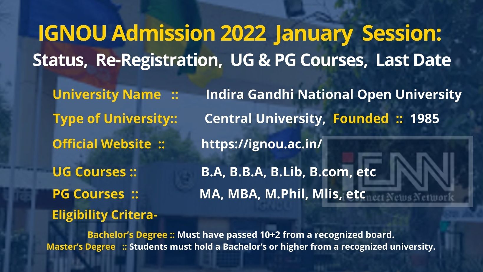 IGNOU Admission 2022 January Session Status, Reregistration, last date