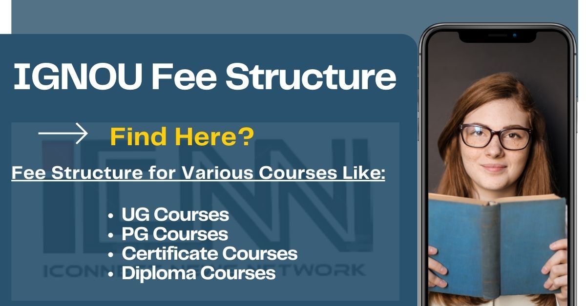 IGNOU Fee Structure 2024 July PDF, UG, PG & Other Courses