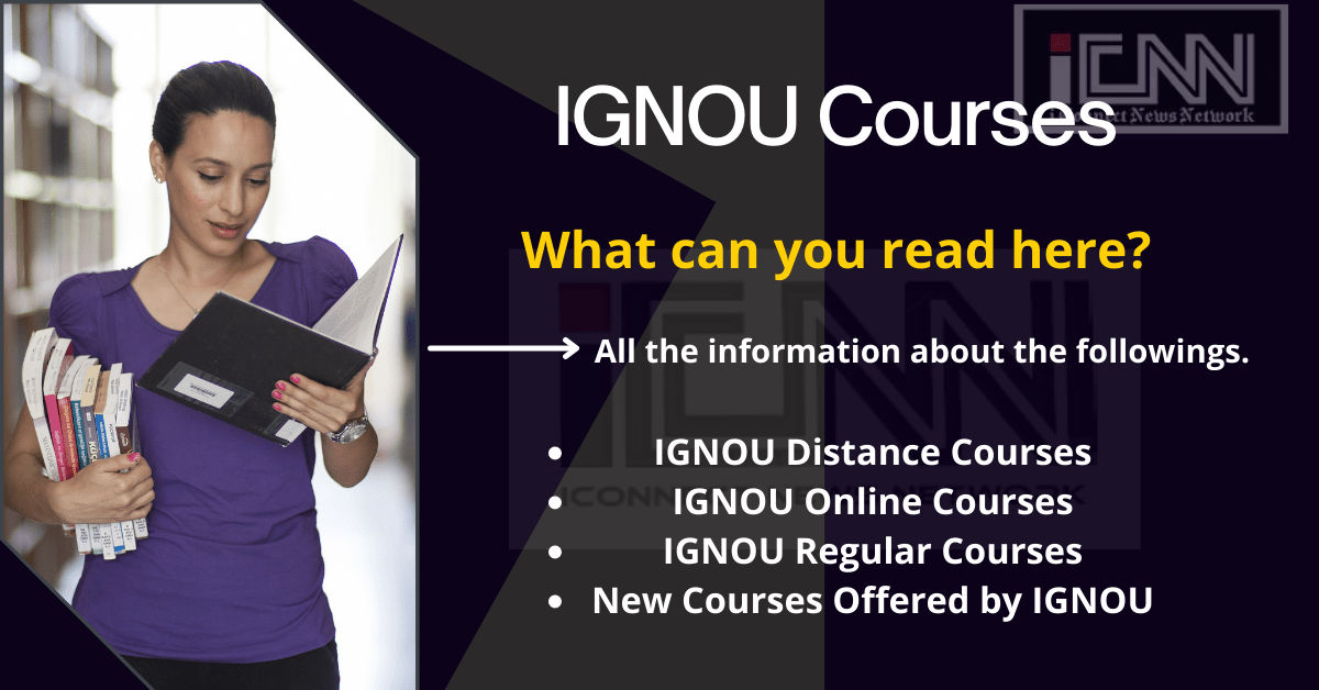 IGNOU Courses List 2024 ODL & Online UG, PG, Diploma Courses