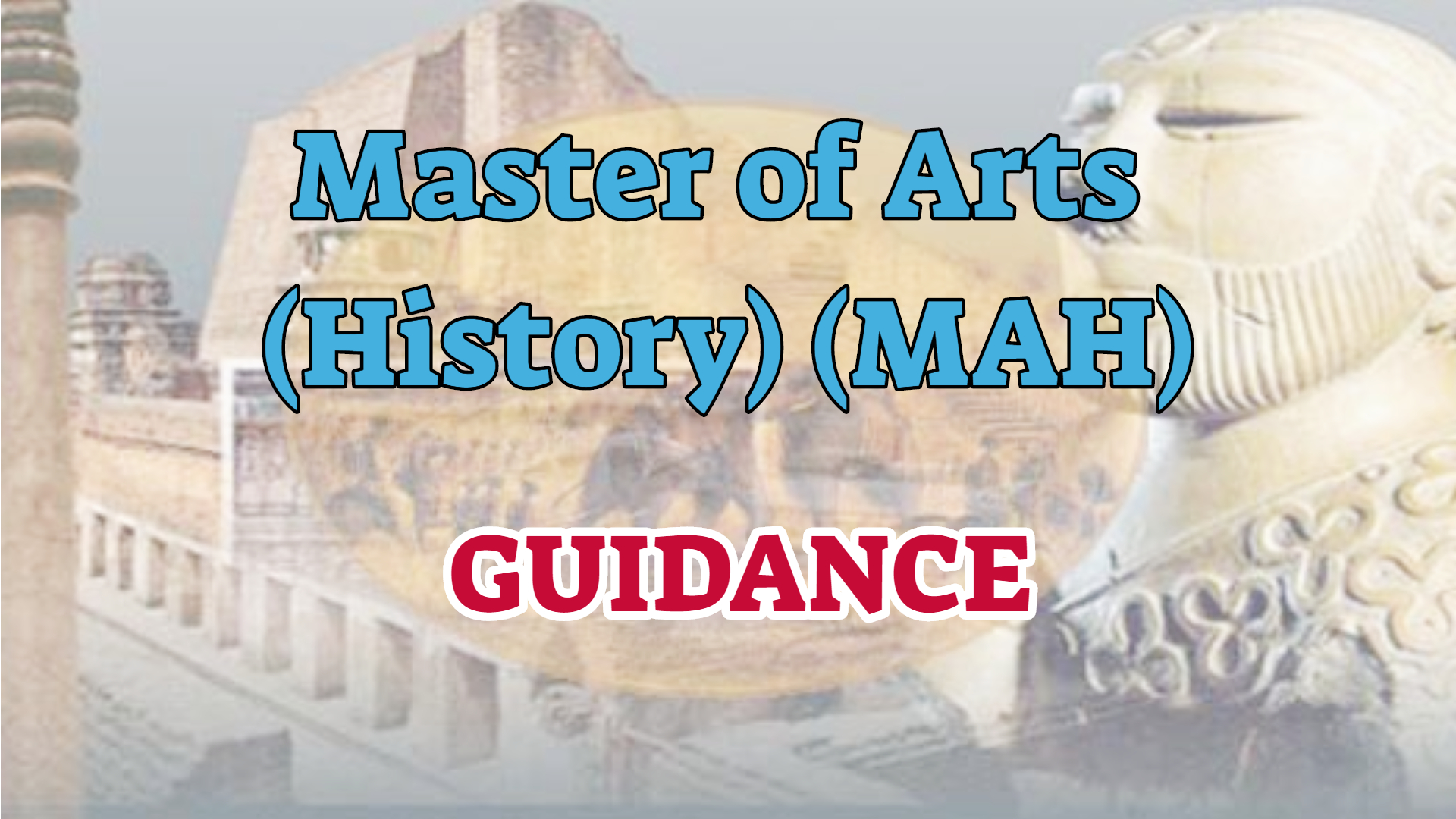 Master of Arts History MAH IGNOU IGNOU Friend