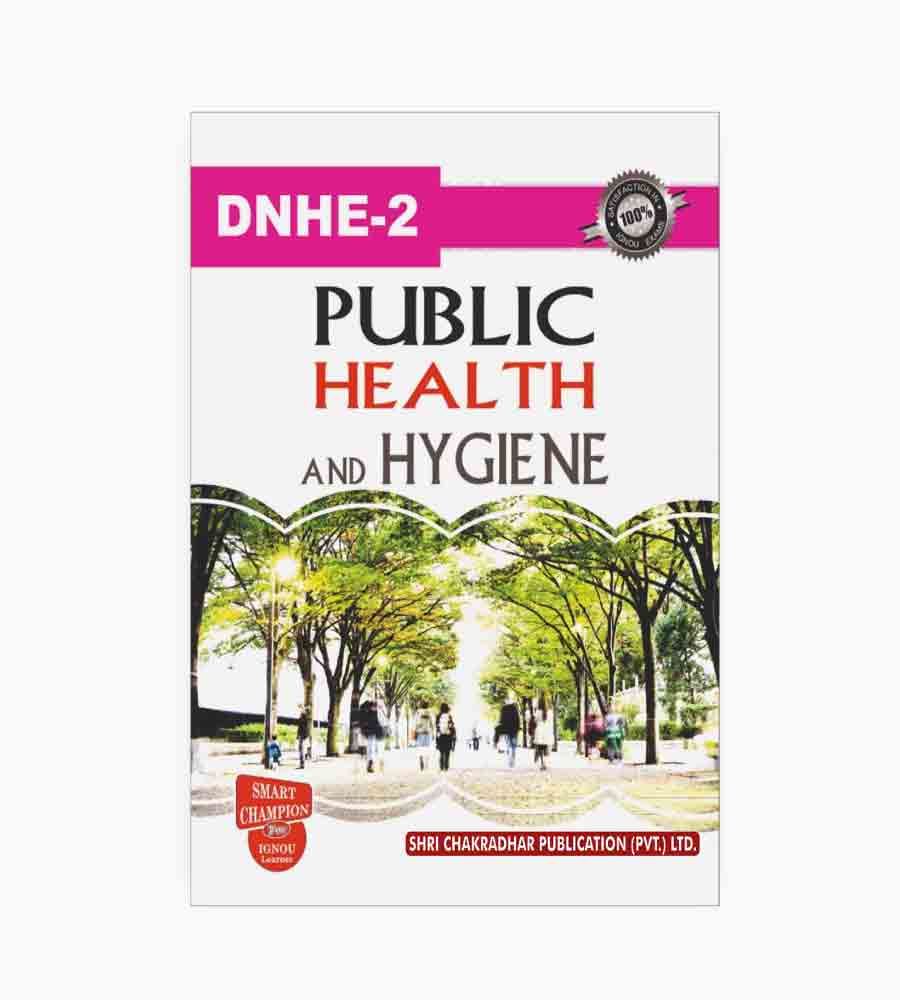 IGNOU DNHE2 Study Material, Guide Book, Help Book Public Health And